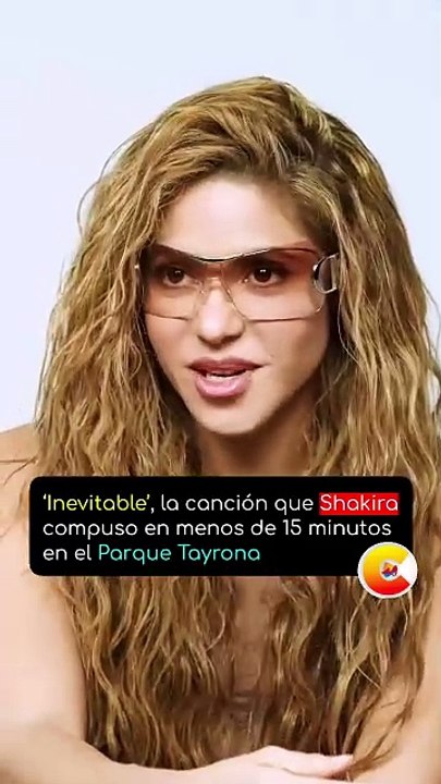 Shakira revela cómo escribió la emblemática canción “Inevitable”