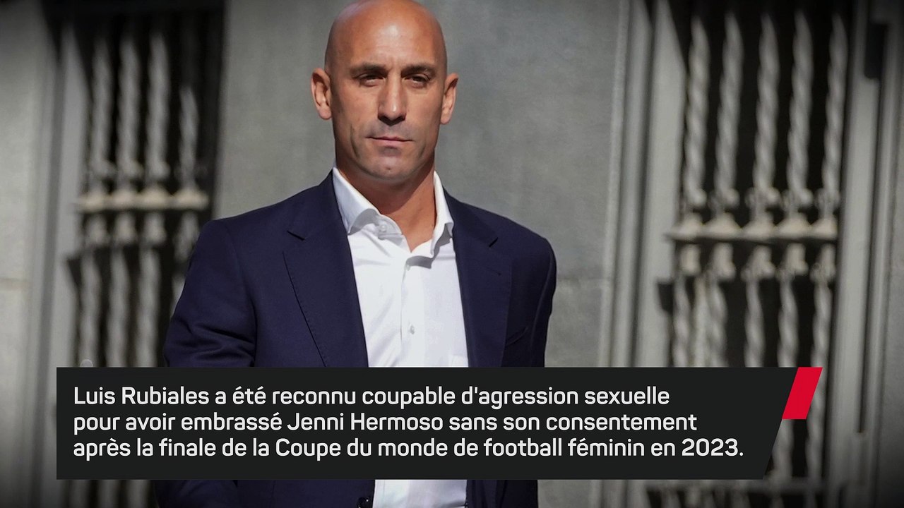 Justice - Rubiales reconnu coupable d’agression sexuelle sur Jenni Hermoso