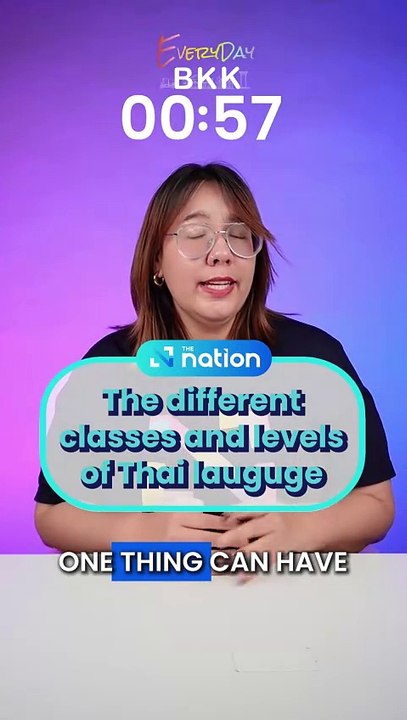 The different classes and levels of Thai lauguge