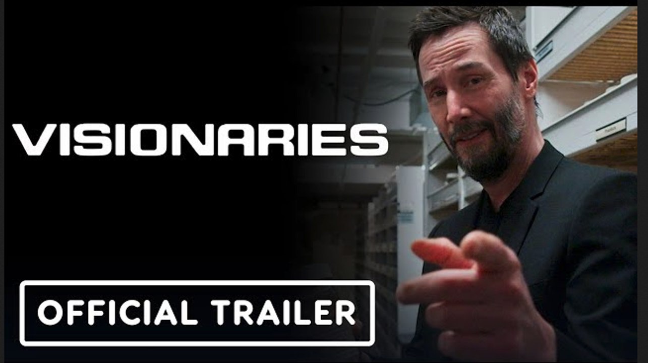 Visionaries | Official Trailer - Keanu Reeves, Gard Hollinger