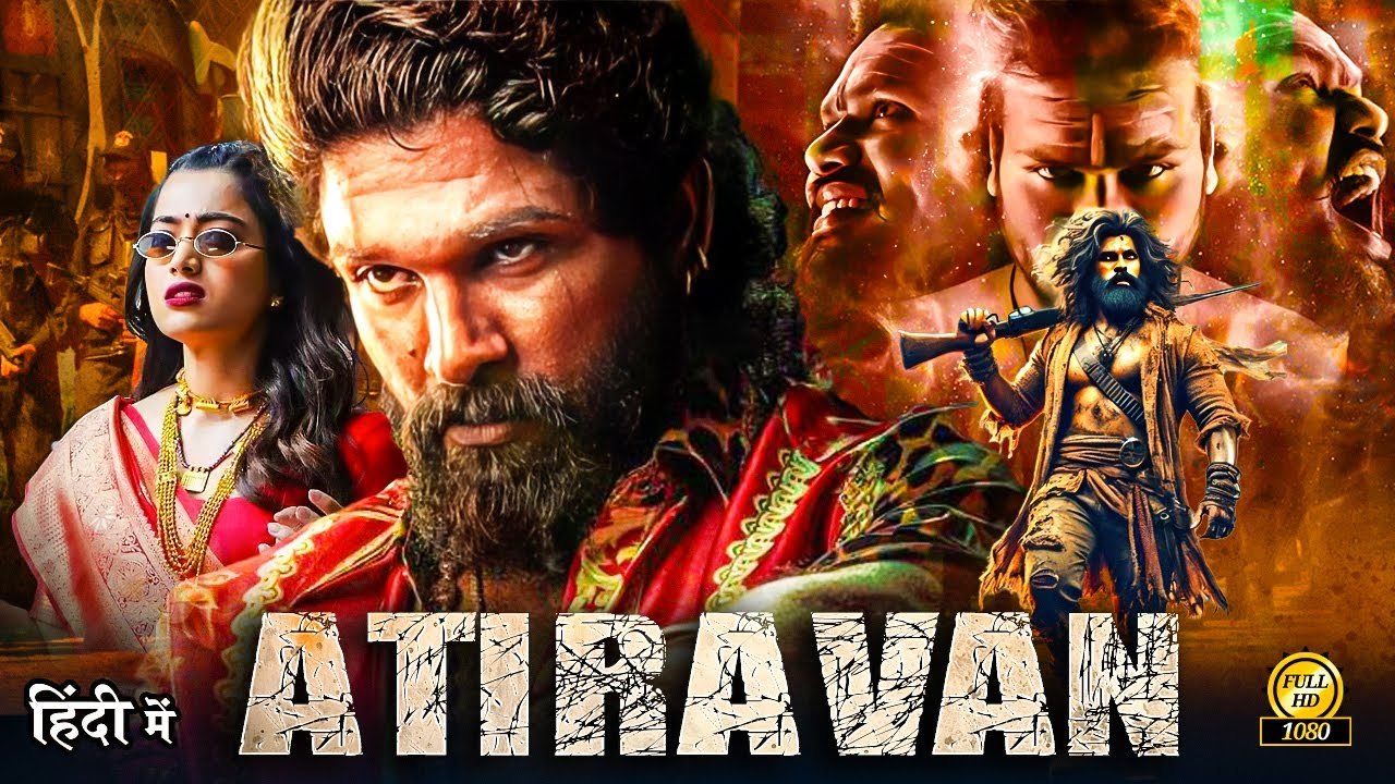 ATIRAVAN - Allu Arjun 2025 South New Release Hindi Dubbed Movie - South Indian Action Movies