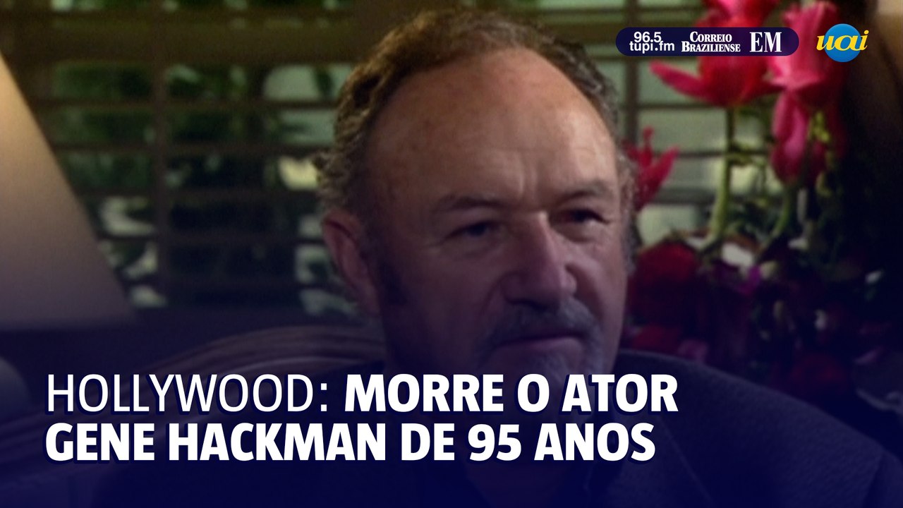 Morre o ator de Hollywood Gene Hackman