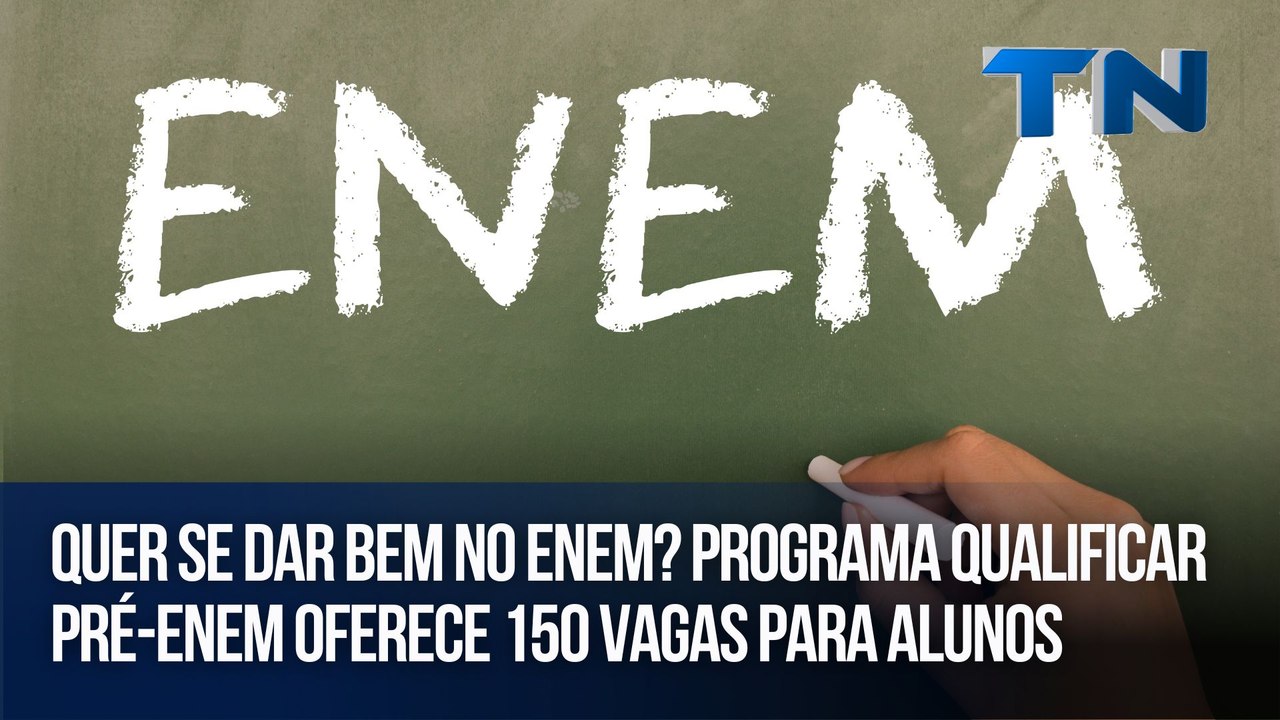 Quer se dar bem no Enem? Programa Qualificar Pré-Enem oferece 150 vagas para alunos