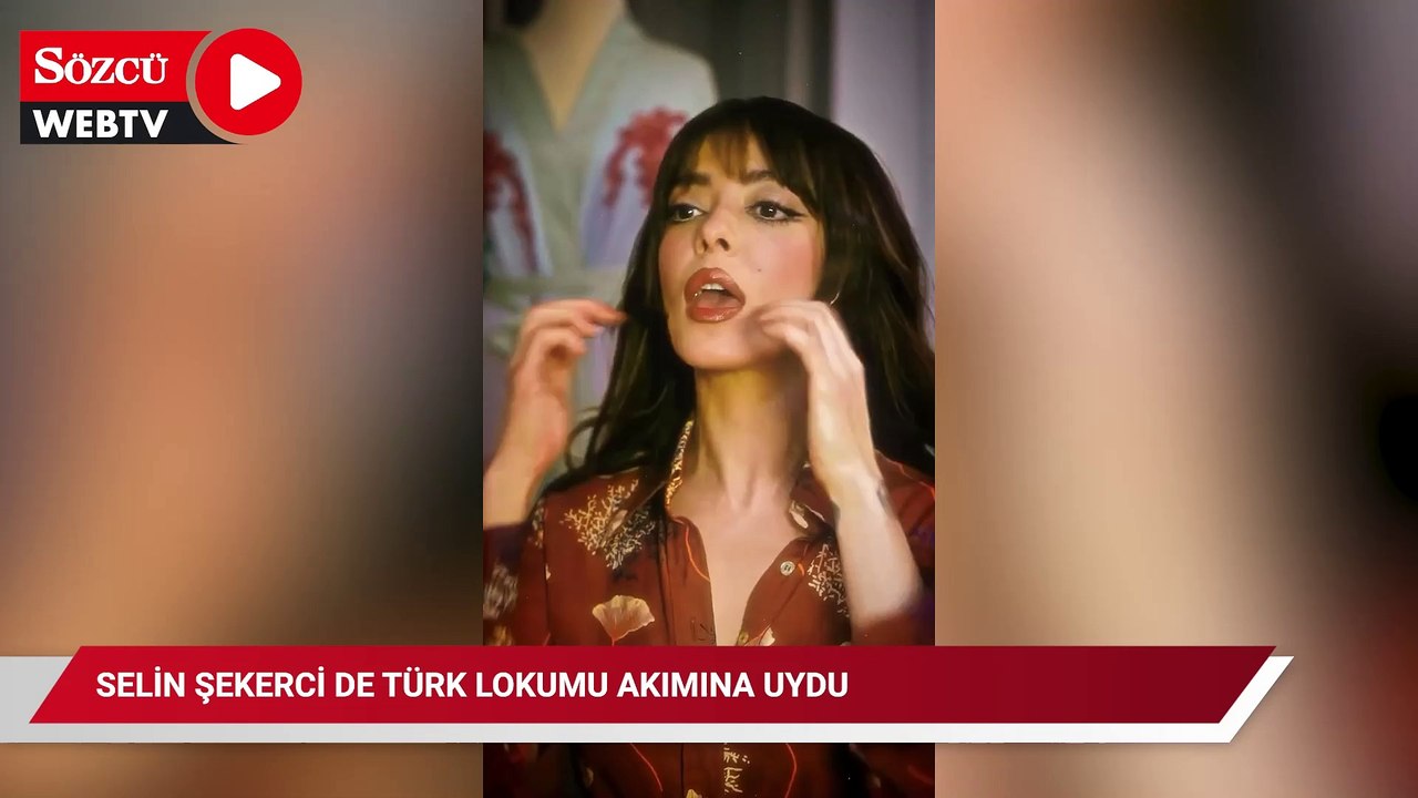Selin Şekerci de Türk lokumu akımına uydu