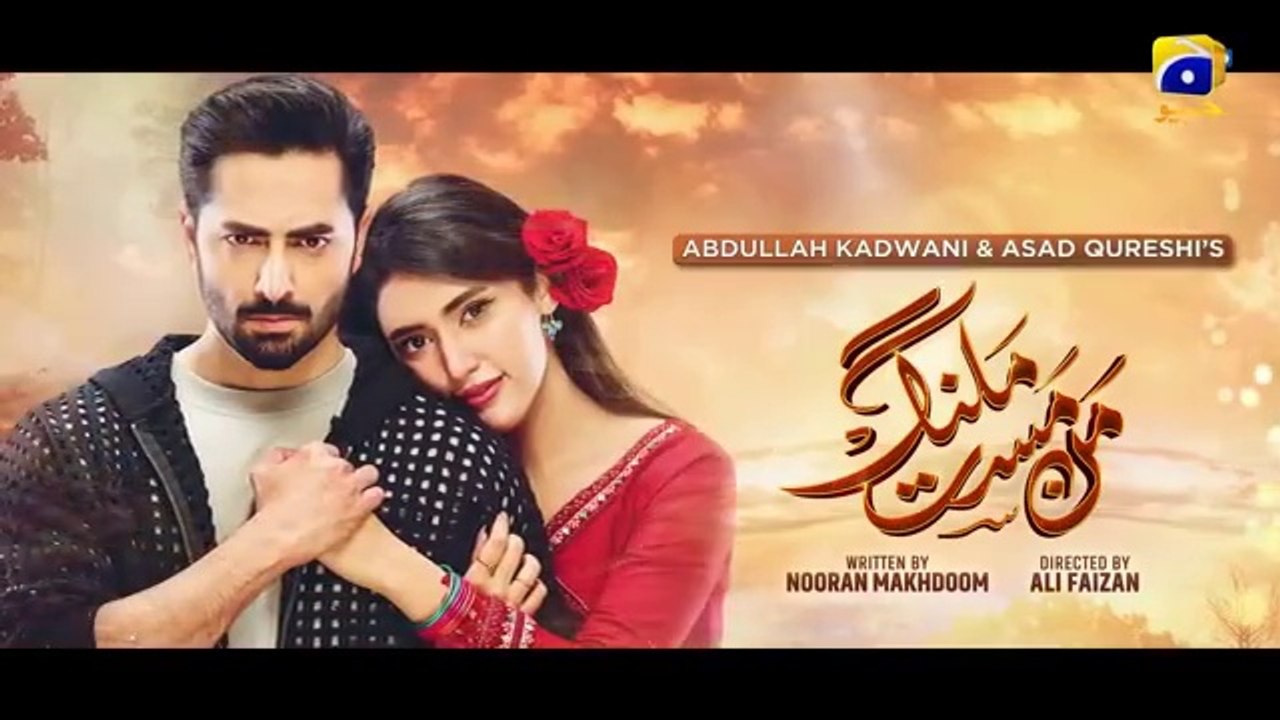 Mann Mast Malang - Episode 1 Danish Taimoor Sehar Hashmi