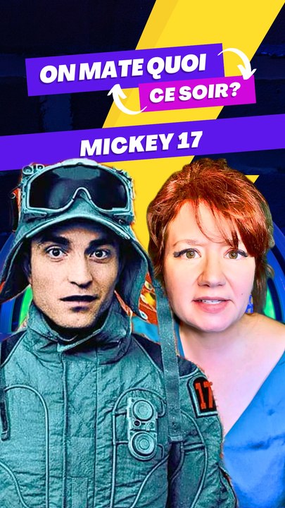 Mickey 17 : Quand mourir devient une routine (critique sans spoiler)