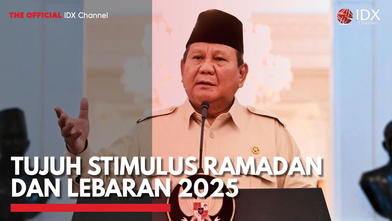 Tujuh Stimulus Ramadan dan Lebaran 2025