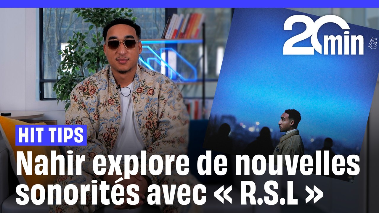 Hit tips : Nahir explore de nouvelles sonorités avec son nouvel album