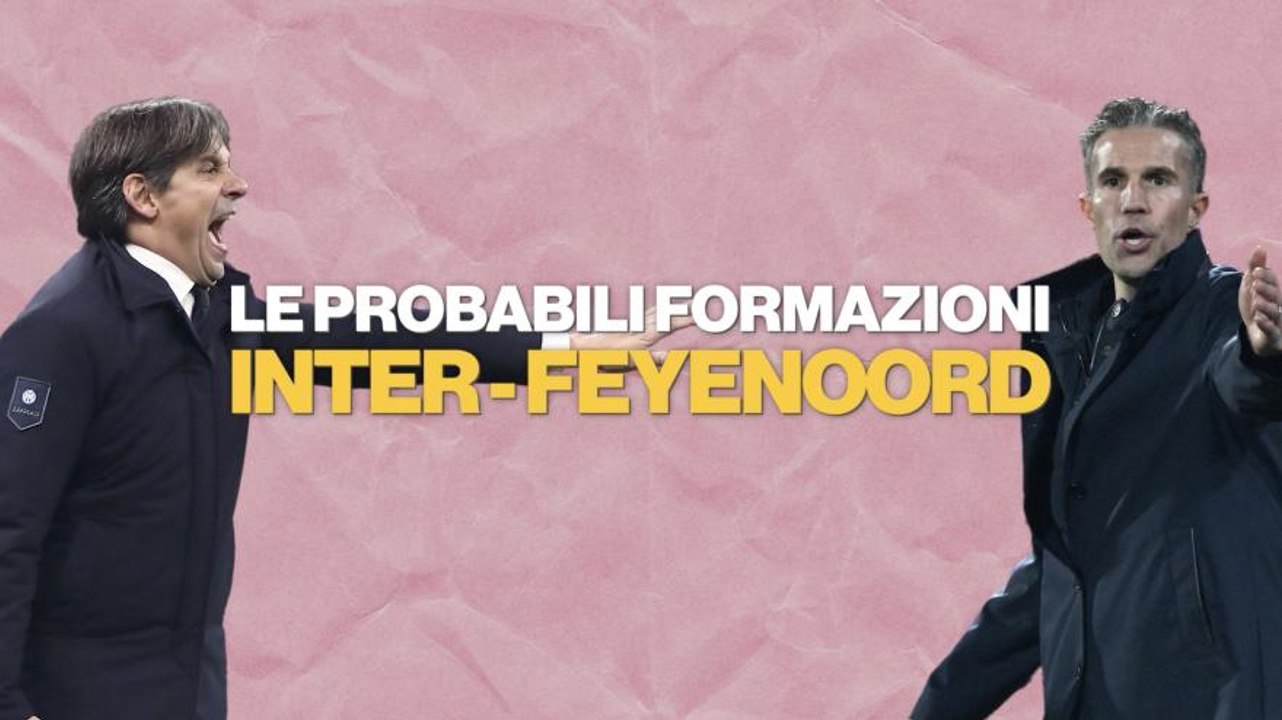 Inter-Feyenoord, probabili formazioni: Barella e Lautaro riposano