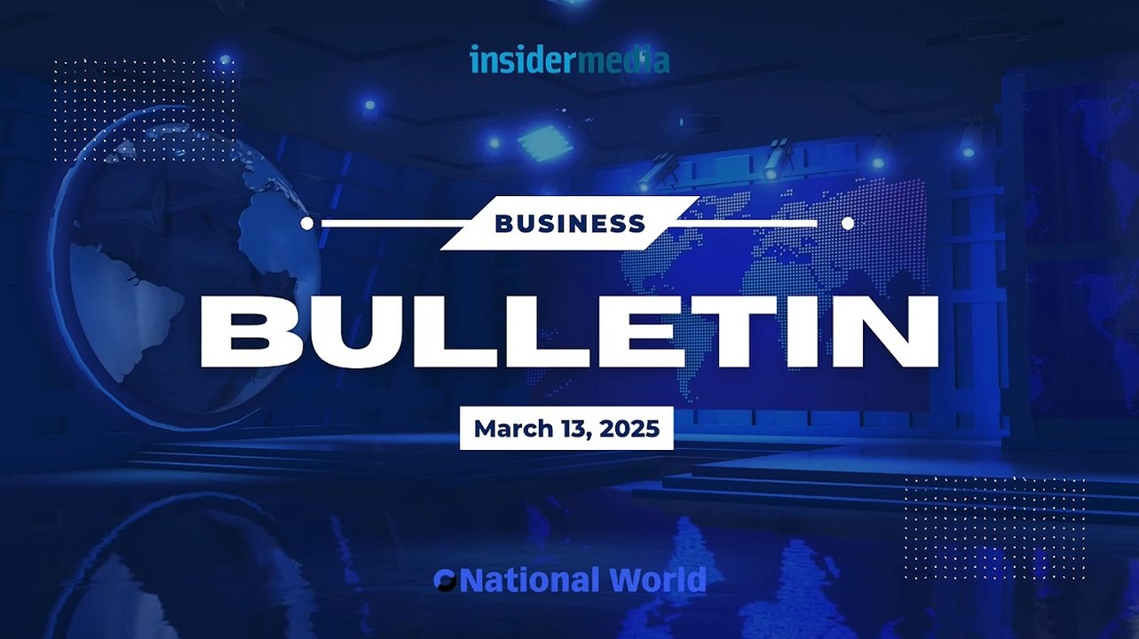 Daily business briefing in two minutes - March 13