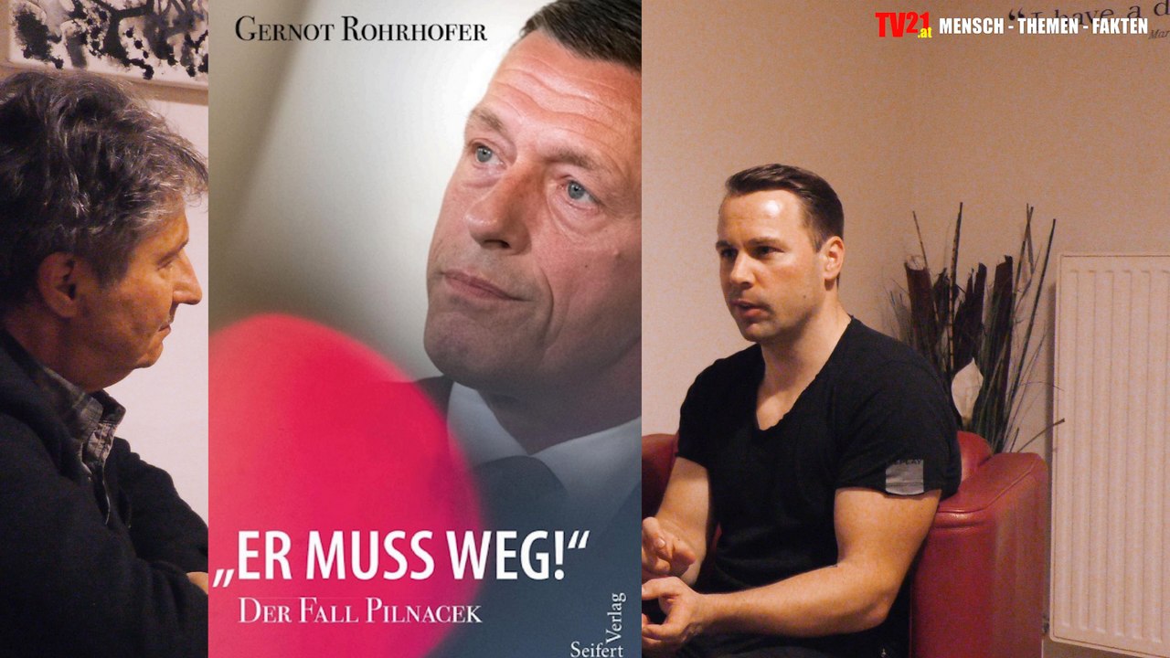 Er muss weg!“ – Der Fall Pilnacek - Autor Gernot Rohrhofer im Gespräch
