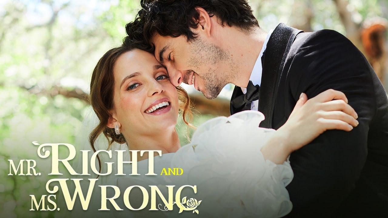 Mr. Right And Ms. Wrong (2024) - Full Movie