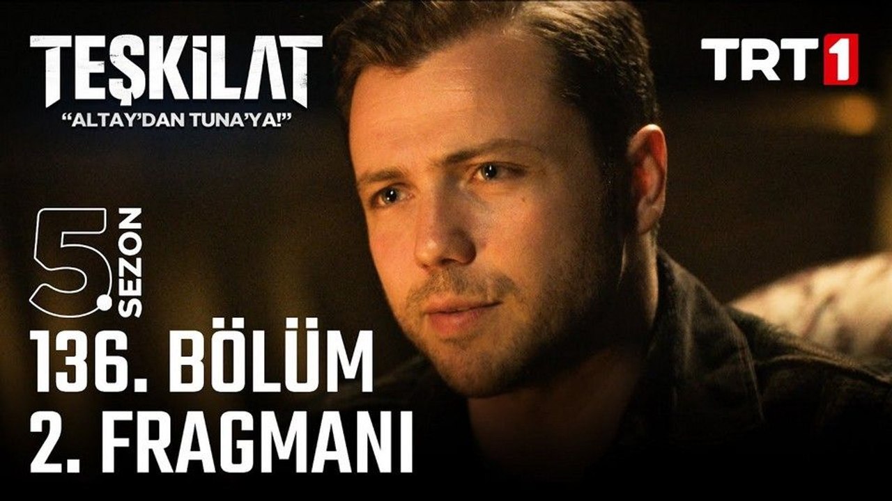Teşkilat 136.Bölüm Fragman VCRH STCRH
