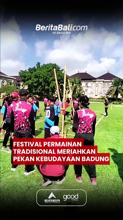 Festival Permainan Tradisional Meriahkan Pekan Kebudayaan Badung