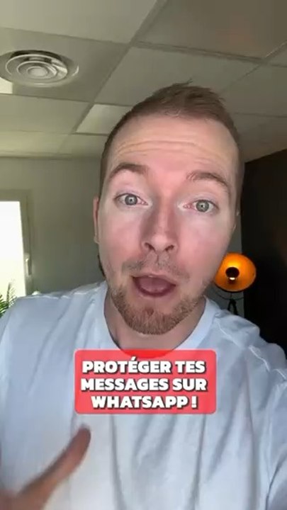 Proteger tes messages WhatsApp