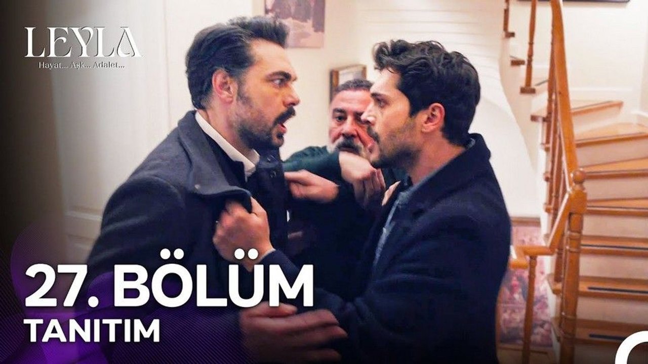 Leyla Hayat Aşk Adalet 27.Bölüm Fragman VCRH STCRH