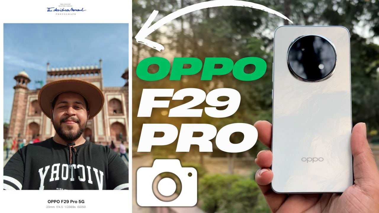OPPO F29 Pro Camera Review : Is It Really Worth It? 🤔📷