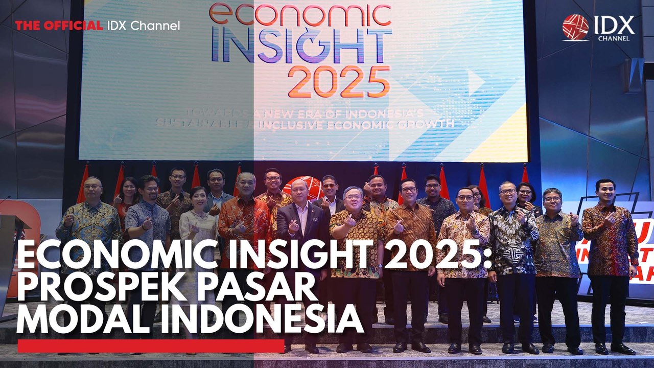 Economic Insight 2025: Prospek Pasar Modal Indonesia