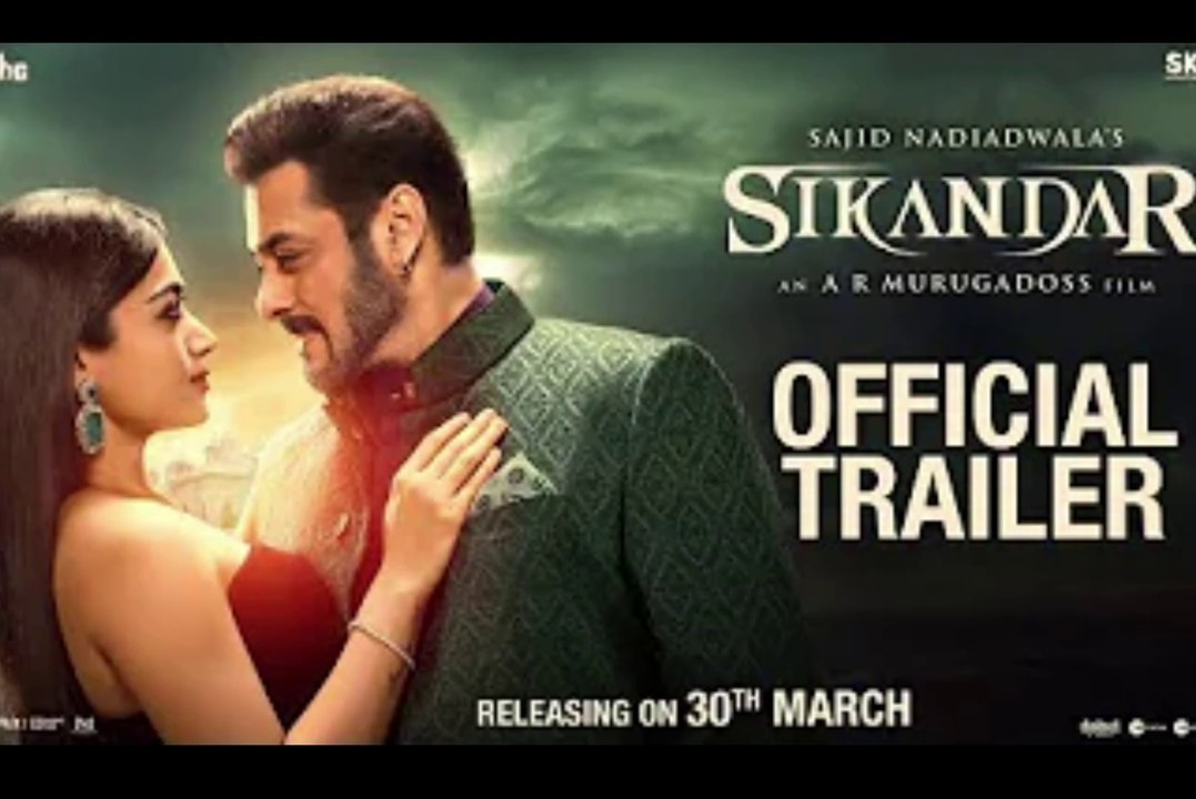 SIKANDAR official trailer | Salman Khan | Rashmika | Sajid Nadiadwala