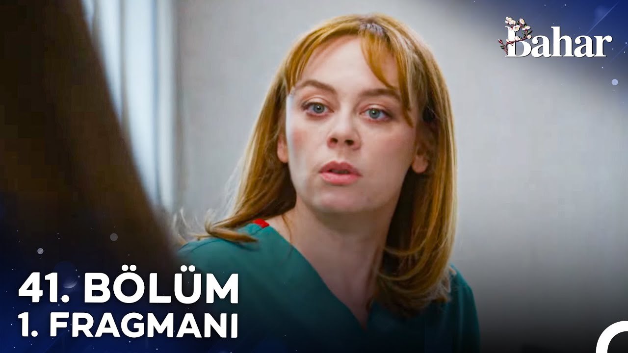 Bahar 41. Bölüm 1. Tanıtımı