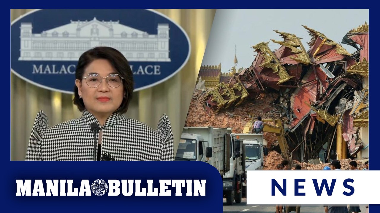 Palace tells LGUs: Ensure buildings are up to code following Myanmar quake