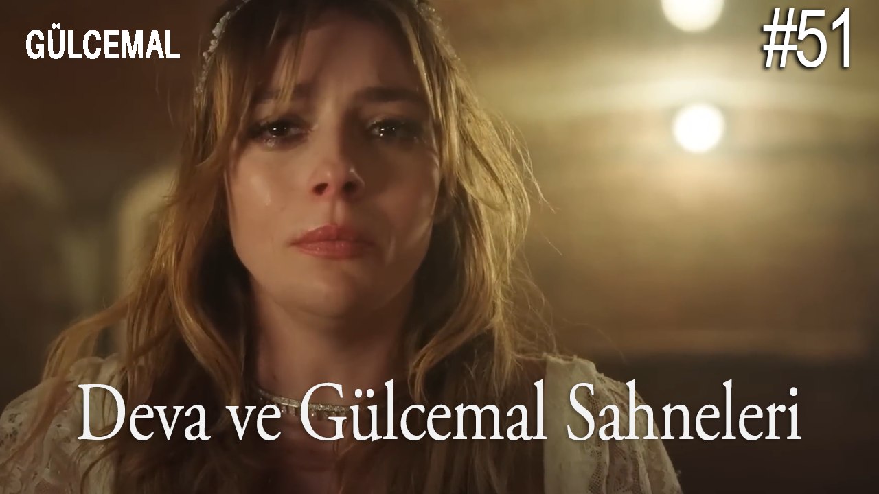 Deva ve Gülcemal Sahneleri (51) - Gülcemal
