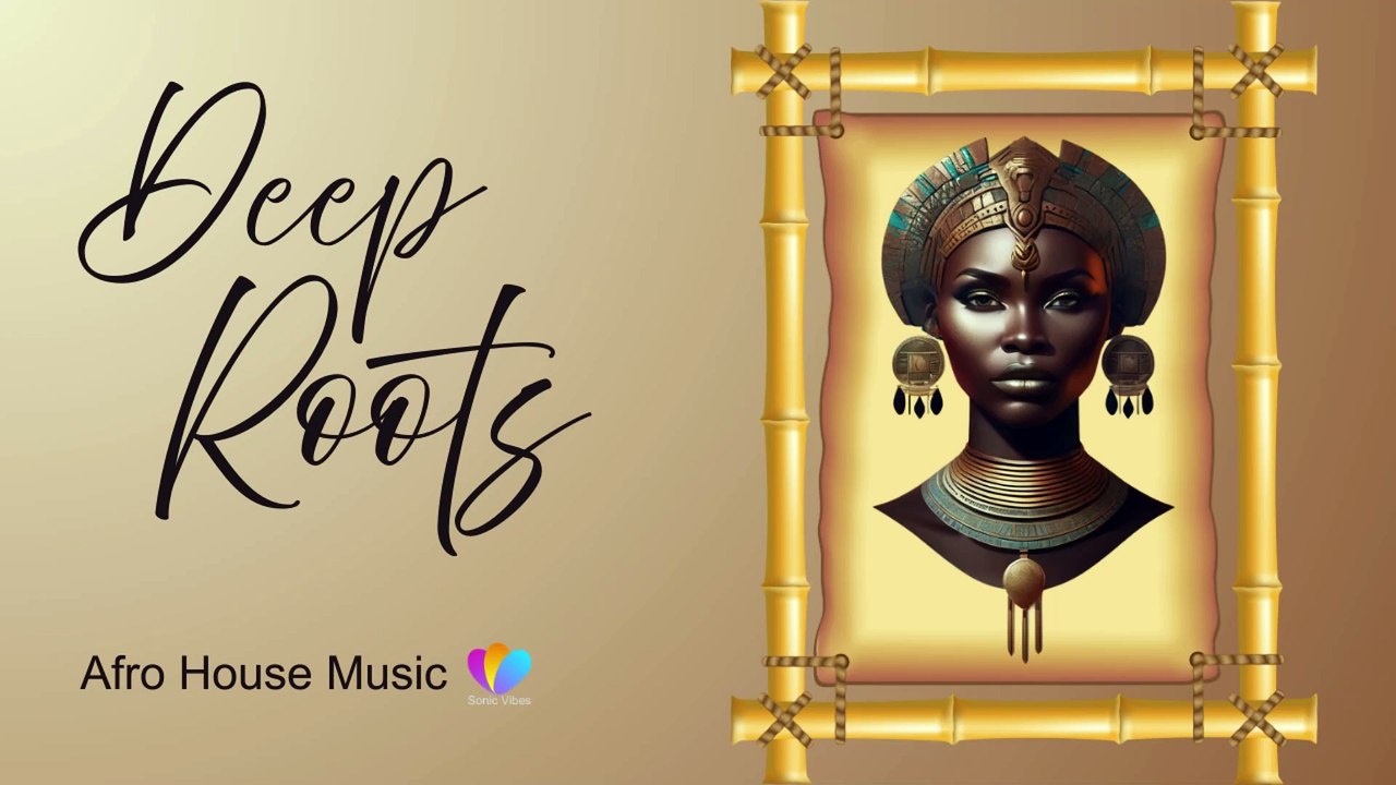 Afro House Mystical Beats | Deep Roots 2025 by Sonic Vibes