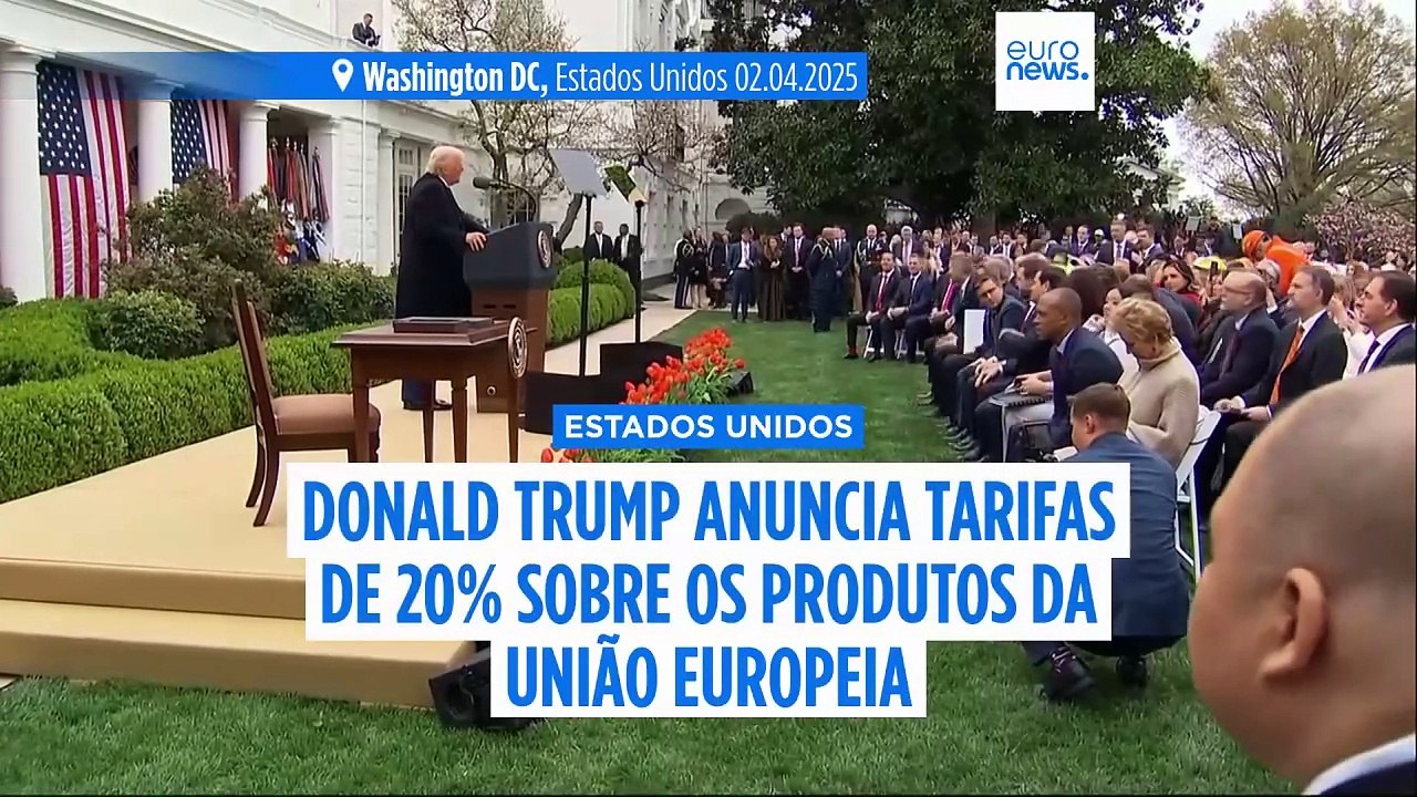 “Esta é a nossa declaração de independência económica": Trump anuncia tarifas de 20% para a UE