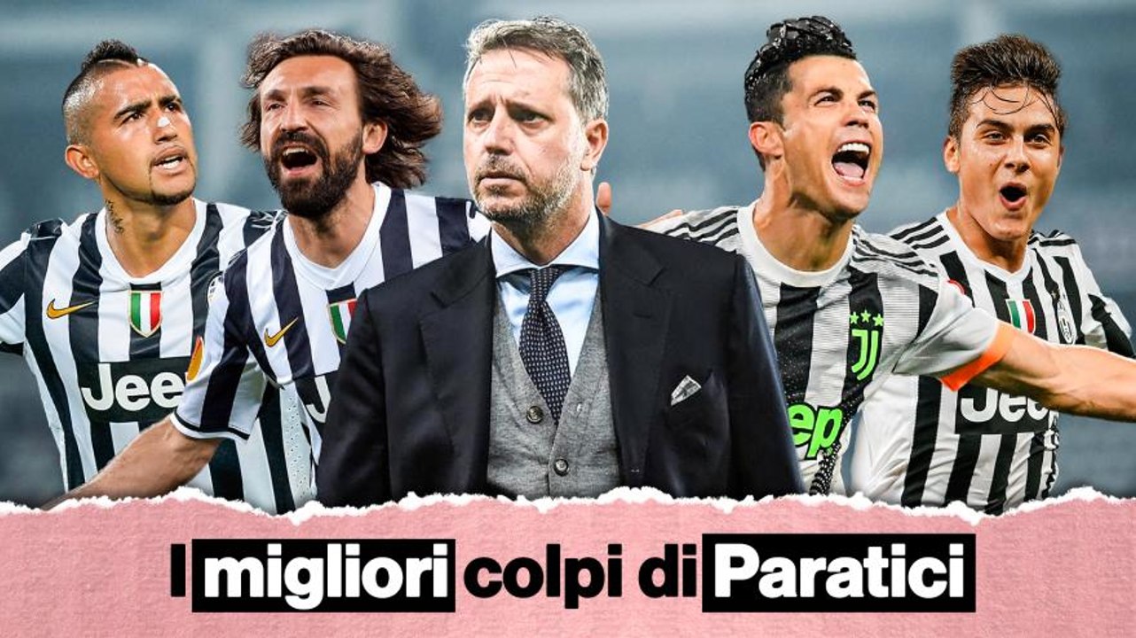 Da Pogba a Ronaldo, passando per Dybala: i grandi colpi di Paratici