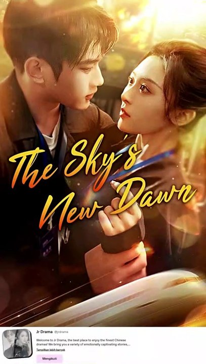 The Sky's New Dawn 🌅 - Exciting Chinese Drama with English Subtitles