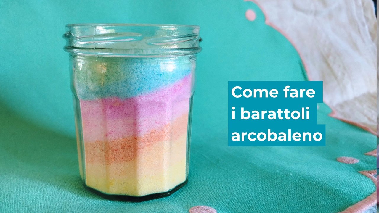Come fare i barattoli arcobaleno