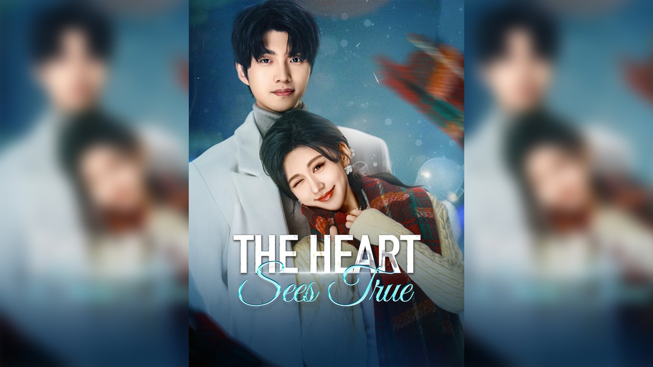 The Heart Sees True Full Movie