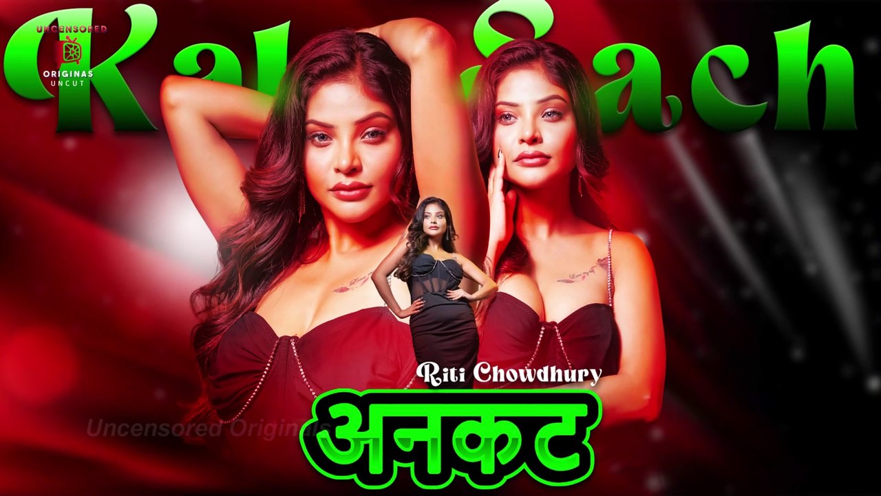 Shocking Truth About Riti Chowdhury | Riti Chowdhury Uncut Series list | Moodx | NeonX | Ullu