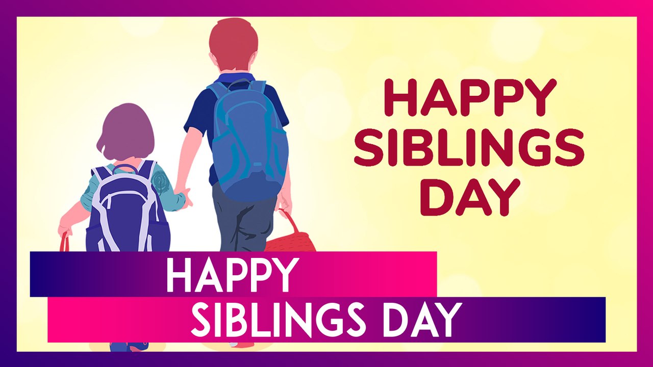 Siblings Day 2025 Wishes, Sweet Quotes, Greetings & Messages To Celebrate The Unique Bond
