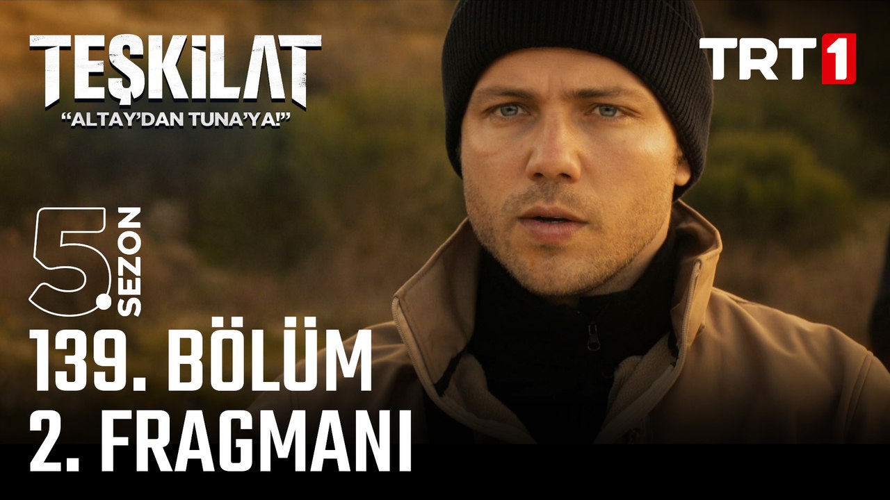 Teşkilat 139. Bölüm 2. Fragmanı