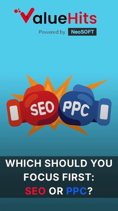 Which Should You Focus On First, SEO or PPC