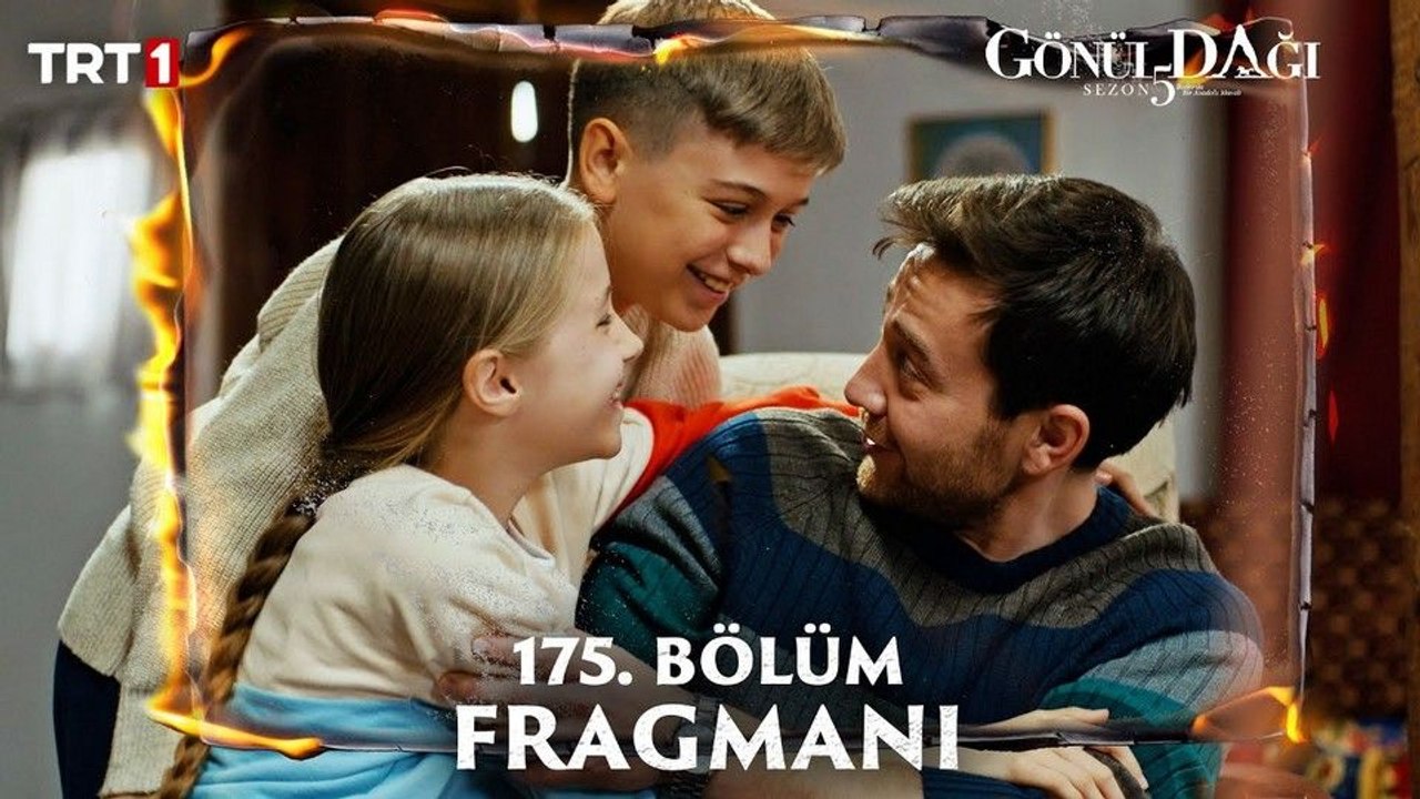 Gönül Dağı 175.Bölüm - Gönül Dağı - Sezon 5 - Bölüm 175 - Fragman VCRH STCRH