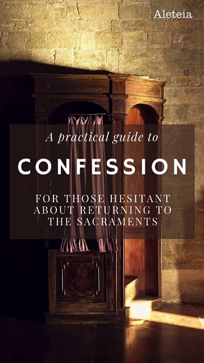 A Step by Step Guide to Confession