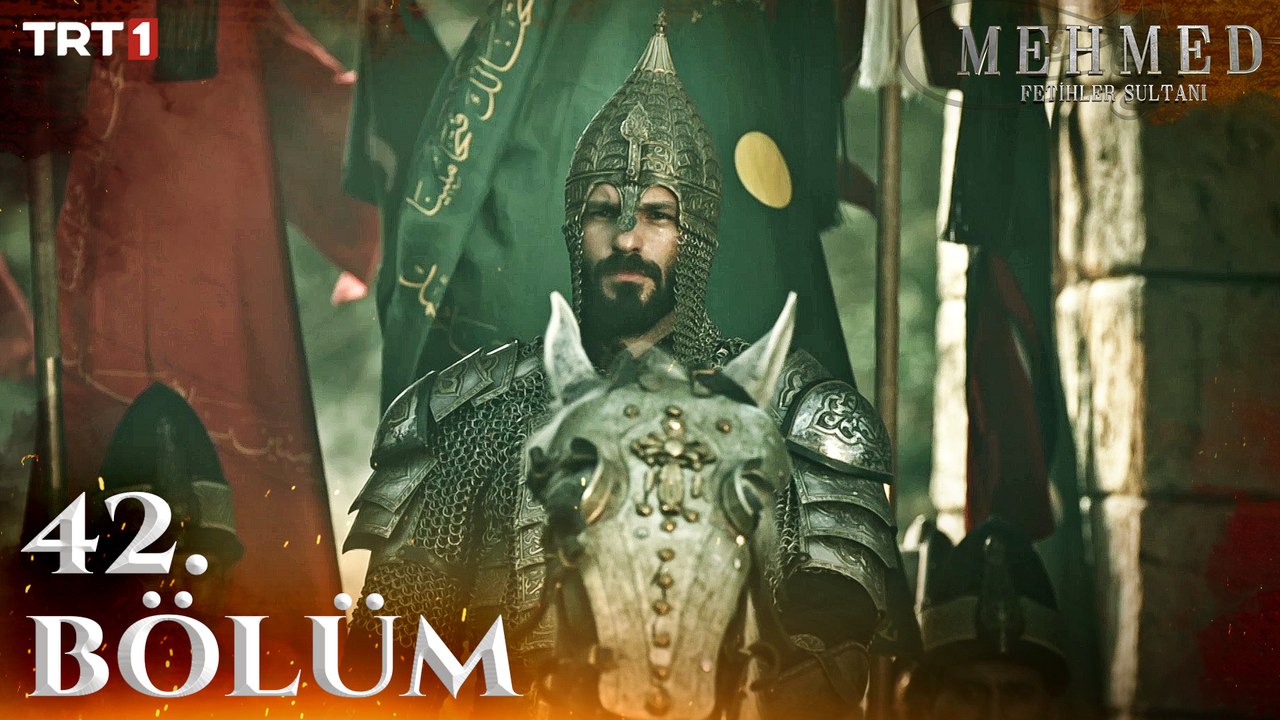Mehmed: Fetihler Sultanı 42. Bölüm