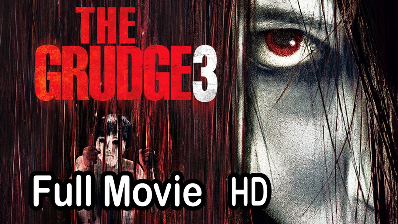 The Grudge 3 (2009) Full Movie HD