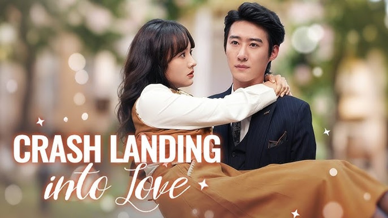 Crash Landing Into Love (2024) 🌸 - Full Chinese Drama Movie