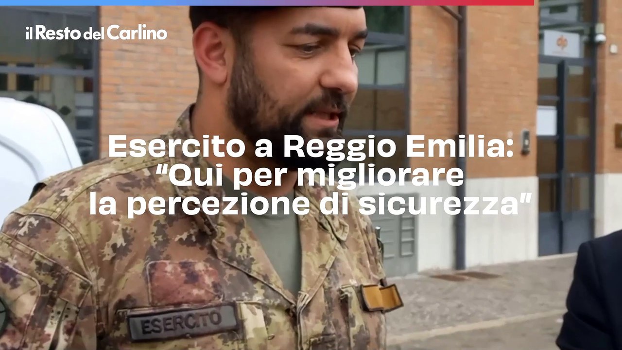 Esercito a Reggio Emilia: "Qui per migliorare la percezione di sicurezza"