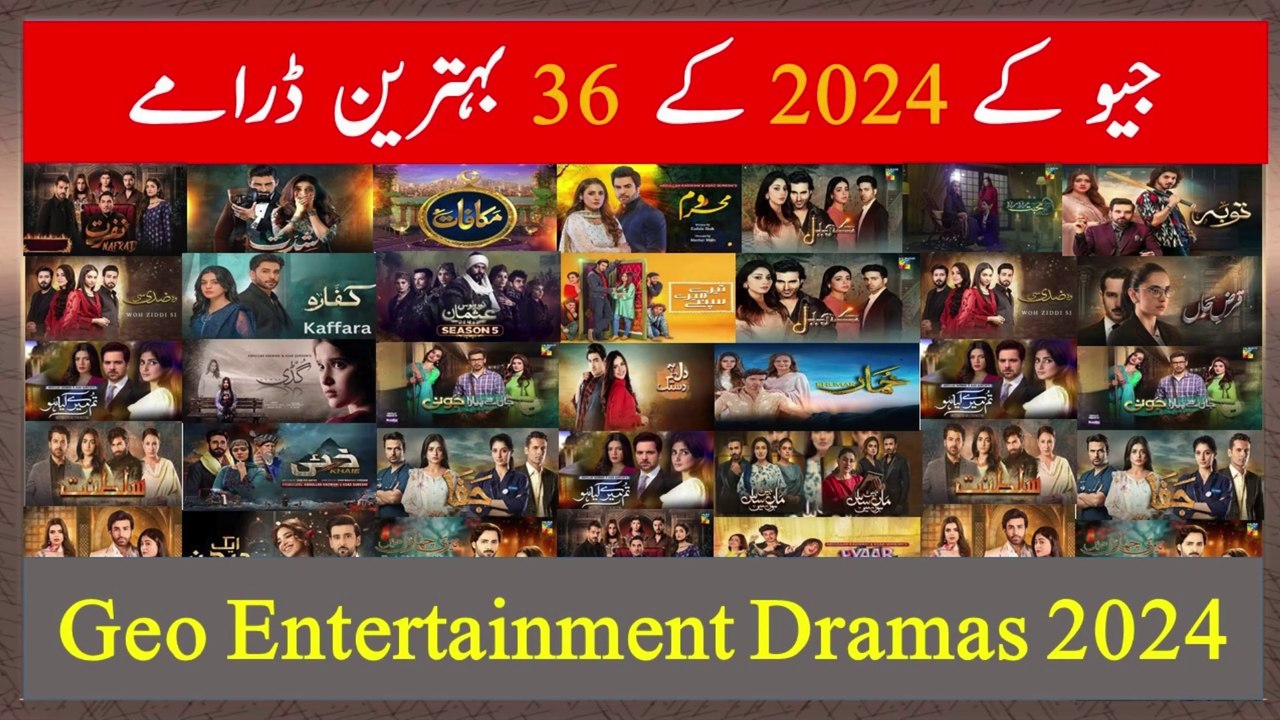 Geo TV Dramas List Of 2024 |Top 36 Geo TV Dramas Of 2022 #Geotv #pakistanidrama #pakistanidrama2024