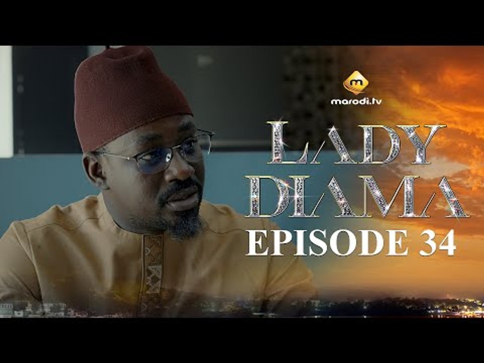 Série - Lady Diama - Saison 1 - Episode 34 - VOSTFR