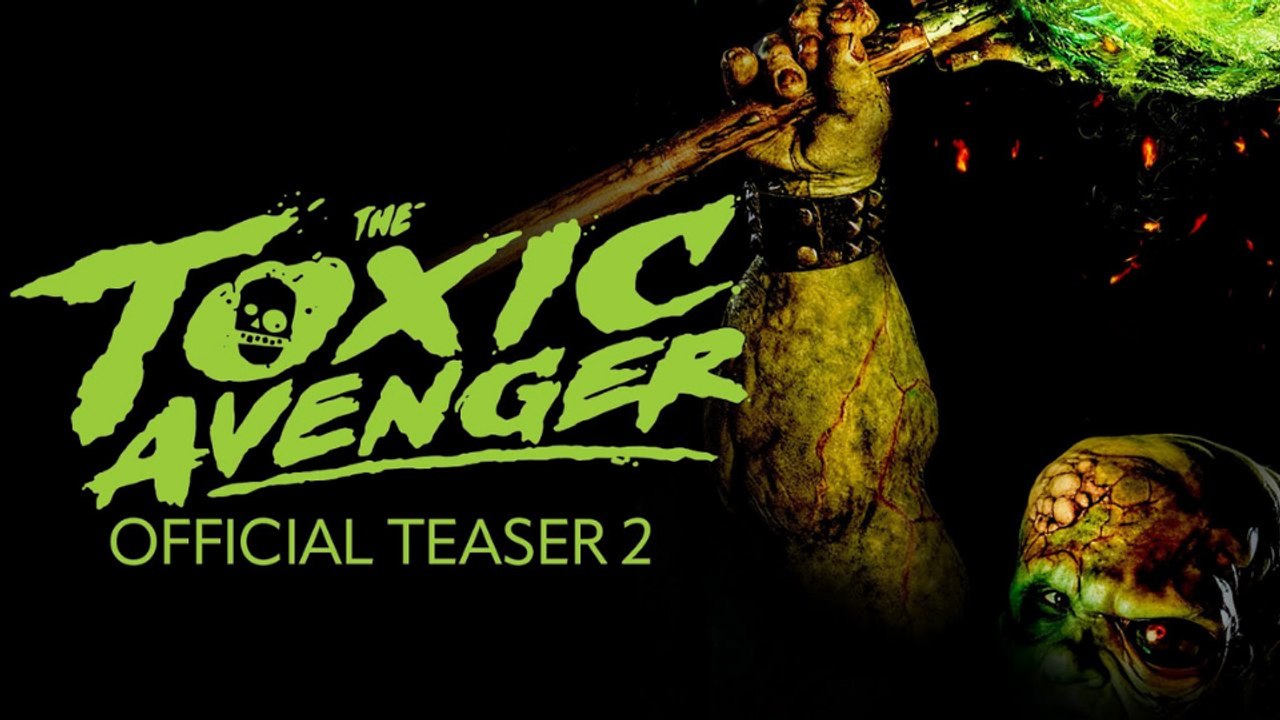 The Toxic Avenger Teaser