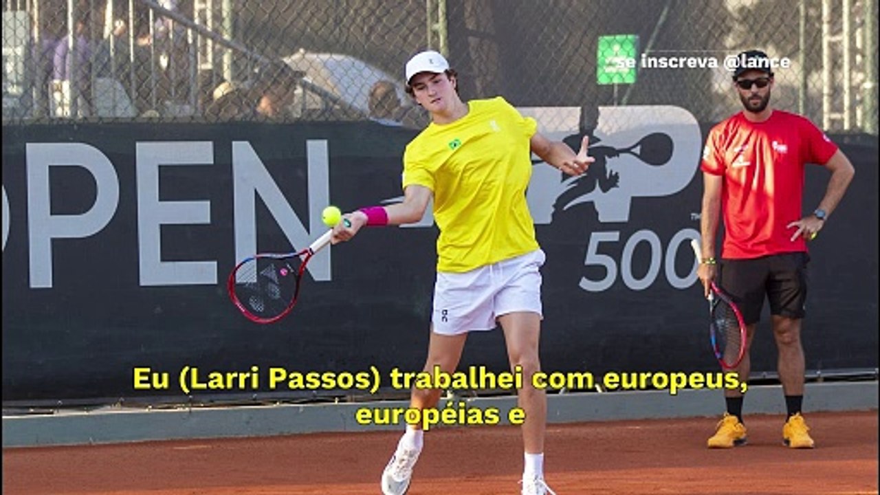 Larri Passos elogia relação entre João Fonseca e o técnico Guilherme Teixeira