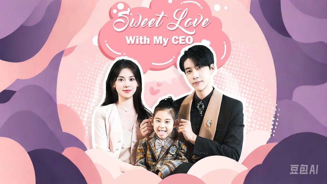 SWEET LOVE WITH MY CEO