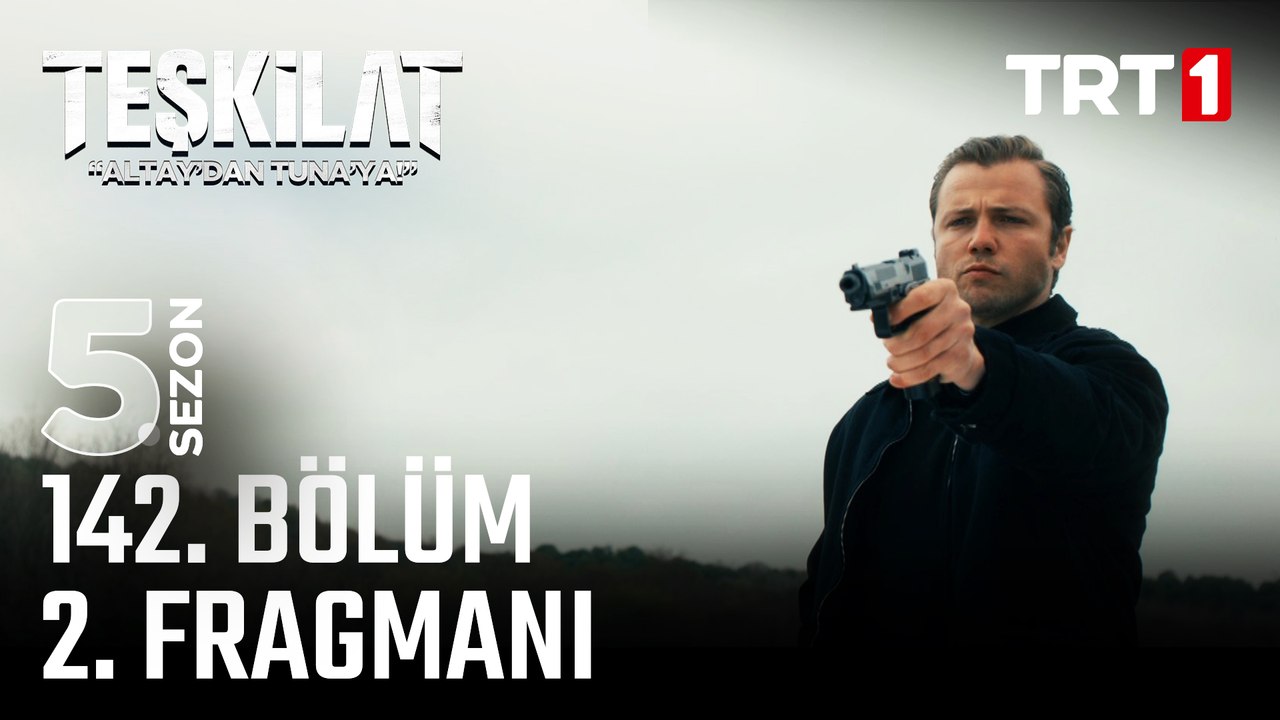 Teşkilat 142. Bölüm 2. Fragman
