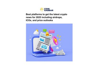 Best platforms to get the latest crypto news for 2025 including airdrops, ICOs, and price outlooks