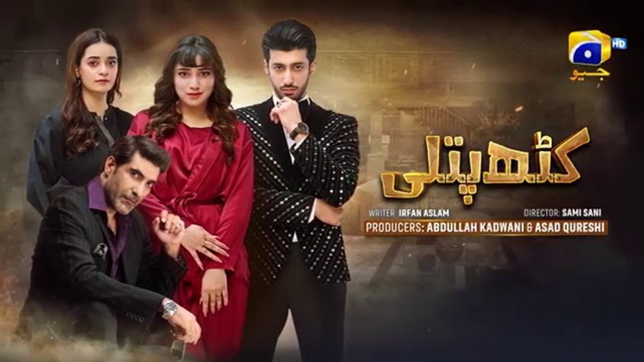 Kathputli Episode 29 - Minsa Malik - Farhan Ahmed Malhi - Fajjer Khan -